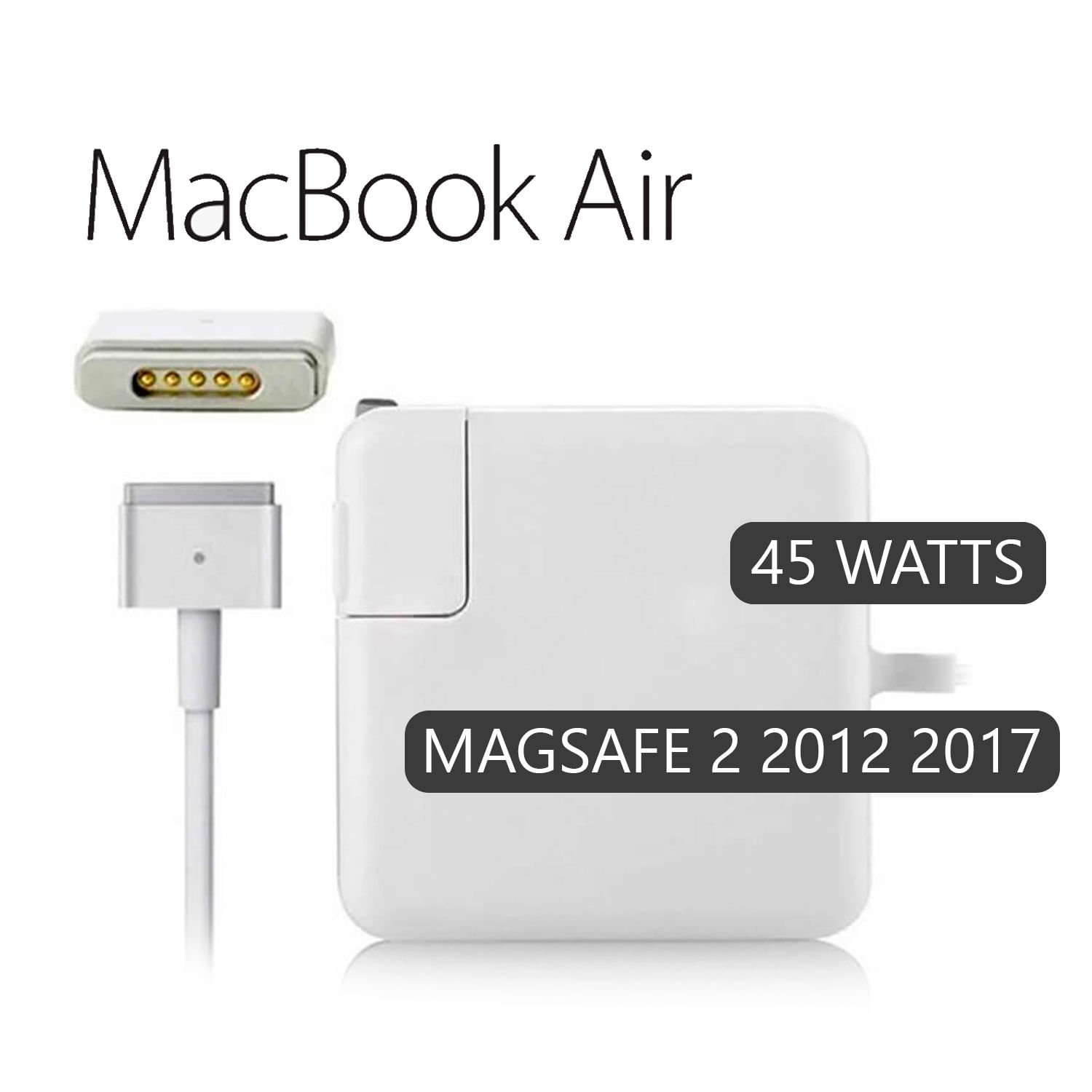 Cargador Macbook Air 11 13 Magsafe 2 45w 2012-2017