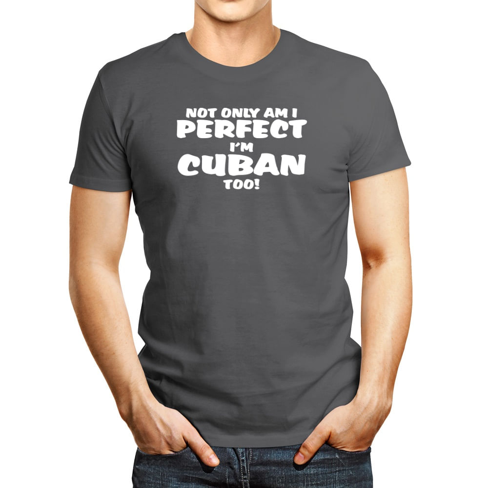 Polo de Hombre Idakoos Not Only Am I Perfect I'M Cuban Too!