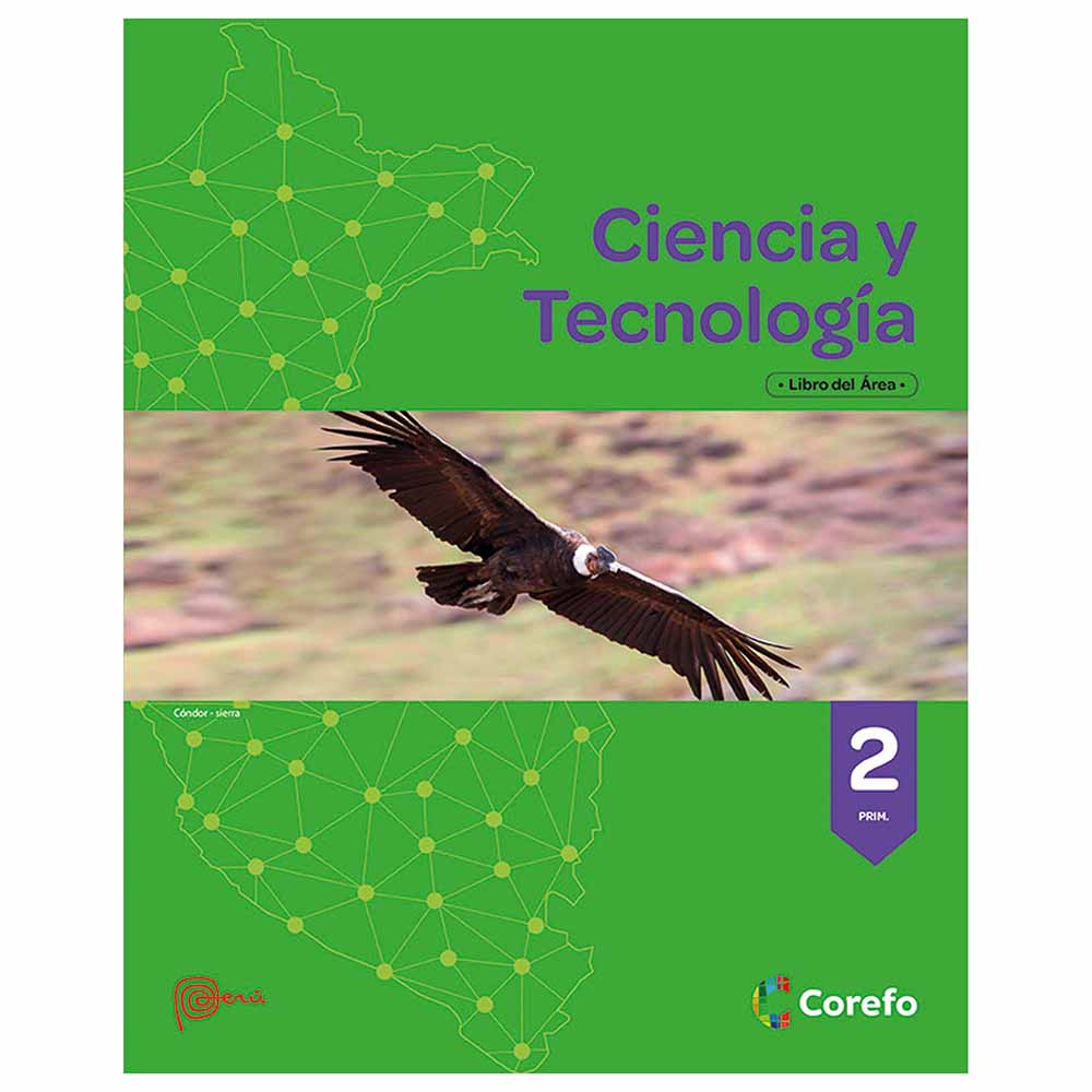 Libro Escolar COREFO Ciencia y Tecnología 2do Primaria
