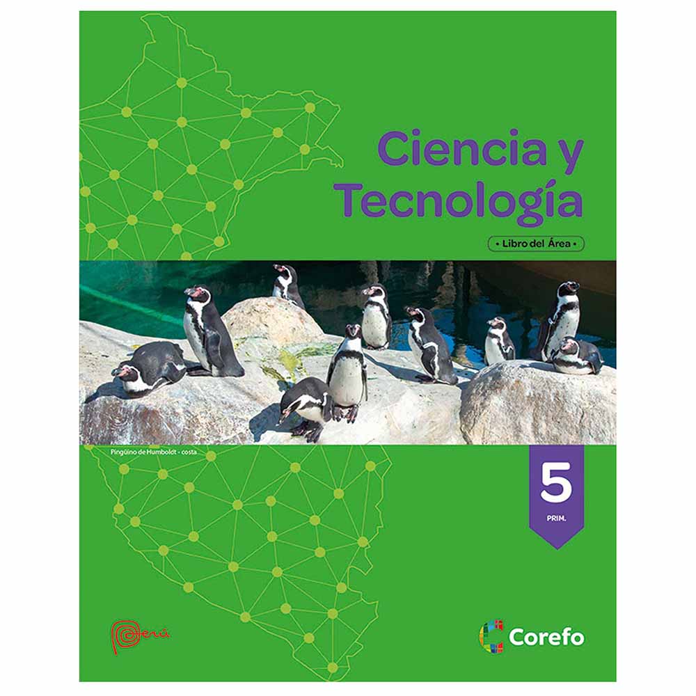 Libro Escolar COREFO Ciencia y Tecnología 5to Primaria