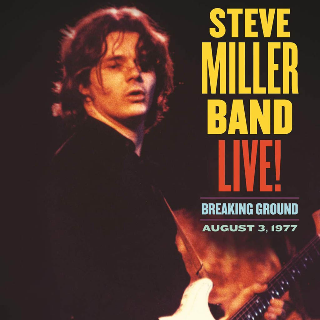 Disco de Vinilo Steve Miller Live Breaking Ground August 3 1977